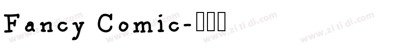 Fancy Comic字体转换